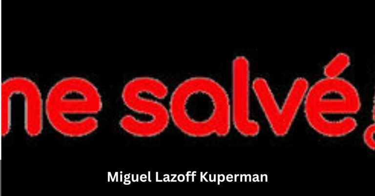 Miguel Lazoff Kuperman 