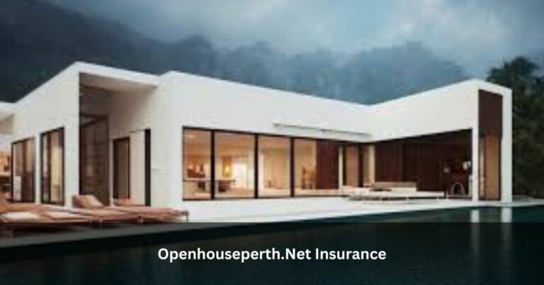 Openhouseperth.Net Insurance