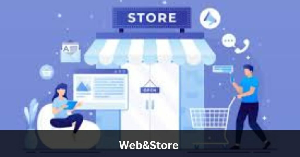 Web&Store