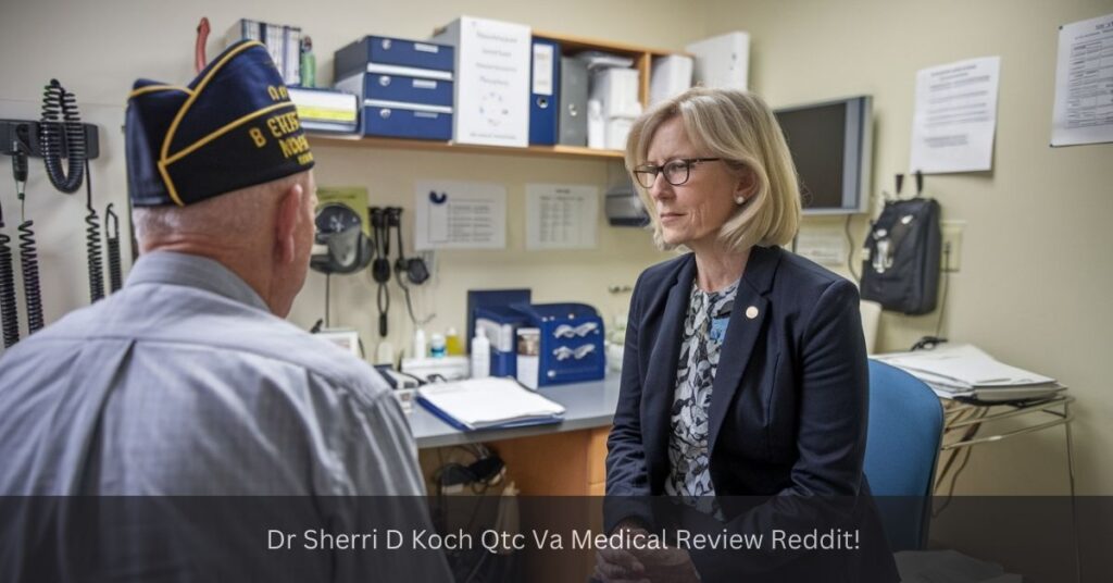 Dr Sherri D Koch Qtc Va Medical Review Reddit